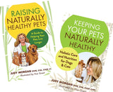 Dr. Judy Morgan's Books:  Raising and Keeping Naturally Healthy Pets and Ying & Yang 2.0