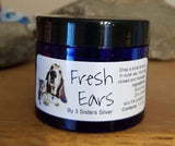 Fresh Ears by 3 Sisters Sliver for dogs and cats ear infections. 