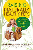 Dr. Judy's Raising Naturally Healthy Pets book cover 